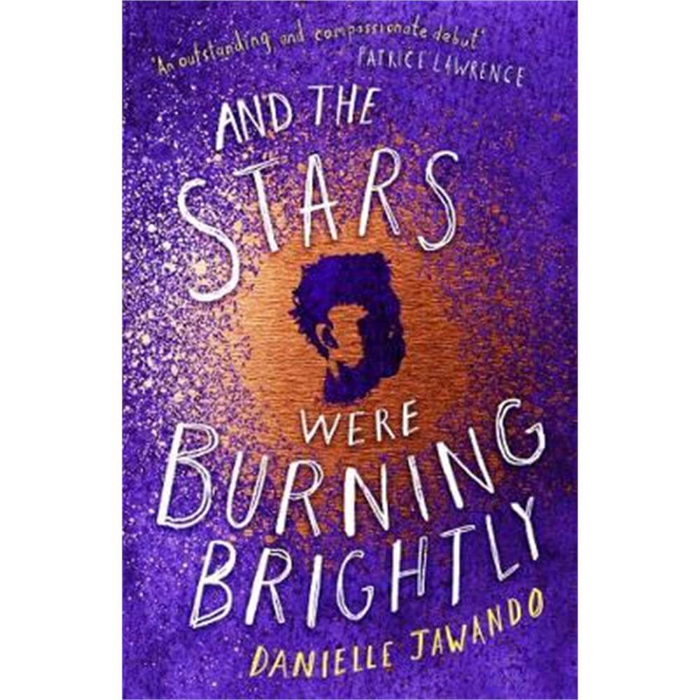 And the Stars Were Burning Brightly (Paperback) - Danielle Jawando
